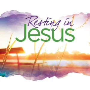 Resting in Jesus MP3 Lessons